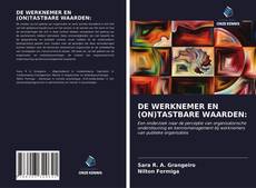 Bookcover of DE WERKNEMER EN (ON)TASTBARE WAARDEN: