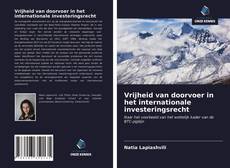 Bookcover of Vrijheid van doorvoer in het internationale investeringsrecht