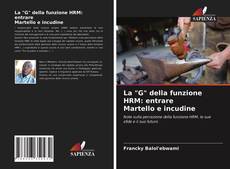 La "G" della funzione HRM: entrare Martello e incudine的封面