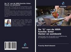 Bookcover of De "G" van de HRM-functie: Enter Hamer en aambeeld