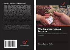 Bookcover of Wielka amerykańska historia