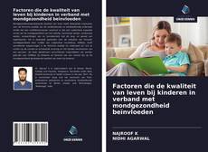 Bookcover of Factoren die de kwaliteit van leven bij kinderen in verband met mondgezondheid beïnvloeden