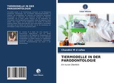 TIERMODELLE IN DER PARODONTOLOGIE的封面