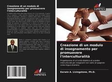 Copertina di Creazione di un modulo di insegnamento per promuovere l'interculturalità
