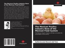 Portada del libro de The Mexican Poultry Industry Base of the Mexican Food System
