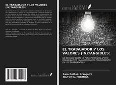 Buchcover von EL TRABAJADOR Y LOS VALORES (IN)TANGIBLES: