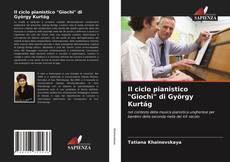 Capa do livro de Il ciclo pianistico "Giochi" di György Kurtág 