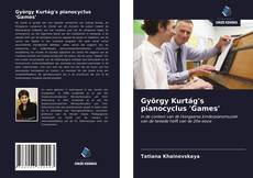 Bookcover of György Kurtág's pianocyclus 'Games'