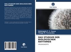 Capa do livro de DAS STUDIUM DER BIOLOGISCHEN RHYTHMEN 