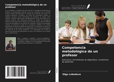 Copertina di Competencia metodológica de un profesor