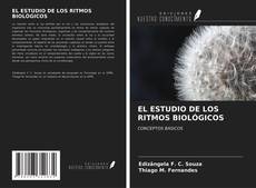 Couverture de EL ESTUDIO DE LOS RITMOS BIOLÓGICOS