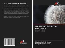 Copertina di LO STUDIO DEI RITMI BIOLOGICI