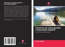 Capa do livro de Técnicas de auto-gestão e desordem bipolar 