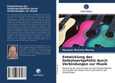 Bookcover of Entwicklung des Selbstwertgefühls durch Verbindungen zur Musik