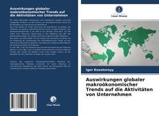 Portada del libro de Auswirkungen globaler makroökonomischer Trends auf die Aktivitäten von Unternehmen