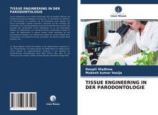 Bookcover of TISSUE ENGINEERING IN DER PARODONTOLOGIE