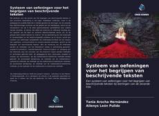 Bookcover of Systeem van oefeningen voor het begrijpen van beschrijvende teksten