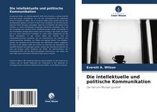 Обложка Die intellektuelle und politische Kommunikation