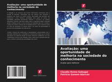 Portada del libro de Avaliação: uma oportunidade de melhoria na sociedade do conhecimento