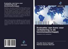 Bookcover of Evaluatie: een kans voor verbetering in de kennismaatschappij