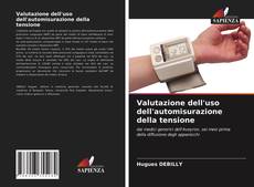 Valutazione dell'uso dell'automisurazione della tensione kitap kapağı