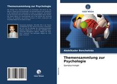 Buchcover von Themensammlung zur Psychologie