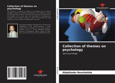 Portada del libro de Collection of themes on psychology