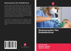 Portada del libro de Restaurações Pós Endodônticas