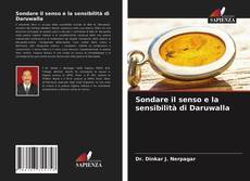 Sondare il senso e la sensibilità di Daruwalla kitap kapağı