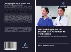 Bookcover of Methodologie om de manier van handelen te verbeteren