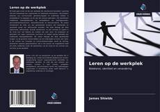 Bookcover of Leren op de werkplek