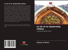 Обложка La loi et le leadership chiites