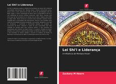 Portada del libro de Lei Shi'i e Liderança