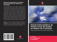 Buchcover von Estudo Fotocatalítico de Filmes Finos de Óxidos de Metais de Transição