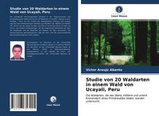 Studie von 20 Waldarten in einem Wald von Ucayali, Peru的封面