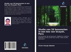 Capa do livro de Studie van 20 bossoorten in een bos van Ucayali, Peru 