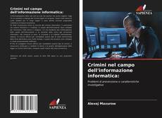 Обложка Crimini nel campo dell'informazione informatica: