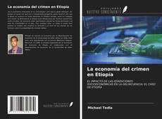 Capa do livro de La economía del crimen en Etiopía 
