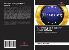 Licensing as a type of state activity的封面