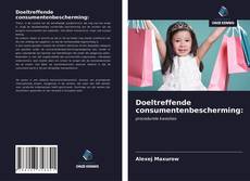 Обложка Doeltreffende consumentenbescherming: