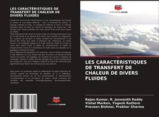 Обложка LES CARACTÉRISTIQUES DE TRANSFERT DE CHALEUR DE DIVERS FLUIDES