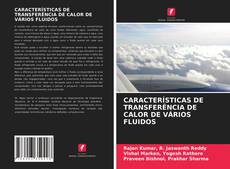 Copertina di CARACTERÍSTICAS DE TRANSFERÊNCIA DE CALOR DE VÁRIOS FLUIDOS