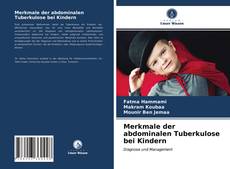 Portada del libro de Merkmale der abdominalen Tuberkulose bei Kindern