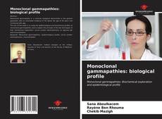 Monoclonal gammapathies: biological profile的封面