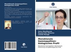 Monoklonale Gammapathien: biologisches Profil kitap kapağı