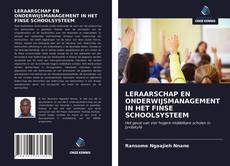 Bookcover of LERAARSCHAP EN ONDERWIJSMANAGEMENT IN HET FINSE SCHOOLSYSTEEM