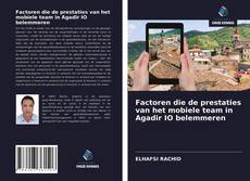 Bookcover of Factoren die de prestaties van het mobiele team in Agadir IO belemmeren