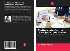 Обложка Gestão Administrativa no desempenho profissional