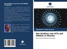 Portada del libro de Der Einfluss von ICTs auf KKMUs in Mexiko