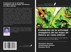 Couverture de Evaluación de la actividad analgésica de las hojas de Datura en ratas albinas